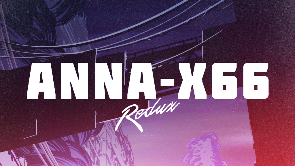 ANNA-X66: REDUX by Scablands Press