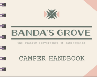 Banda's Grove   - The Slice of Life Quantum Camping TTRPG 