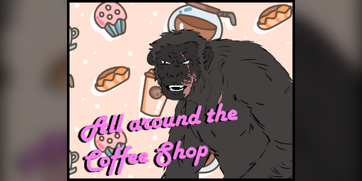 Cover image for All Around the Coffee Shop