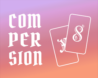 Compersion   - A game of polyamorous love and reflection, Descended from the Queen 