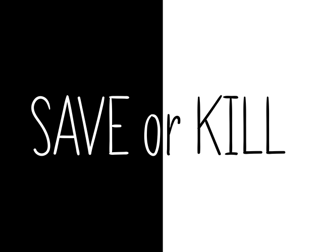 Cover image for Save Or Kill