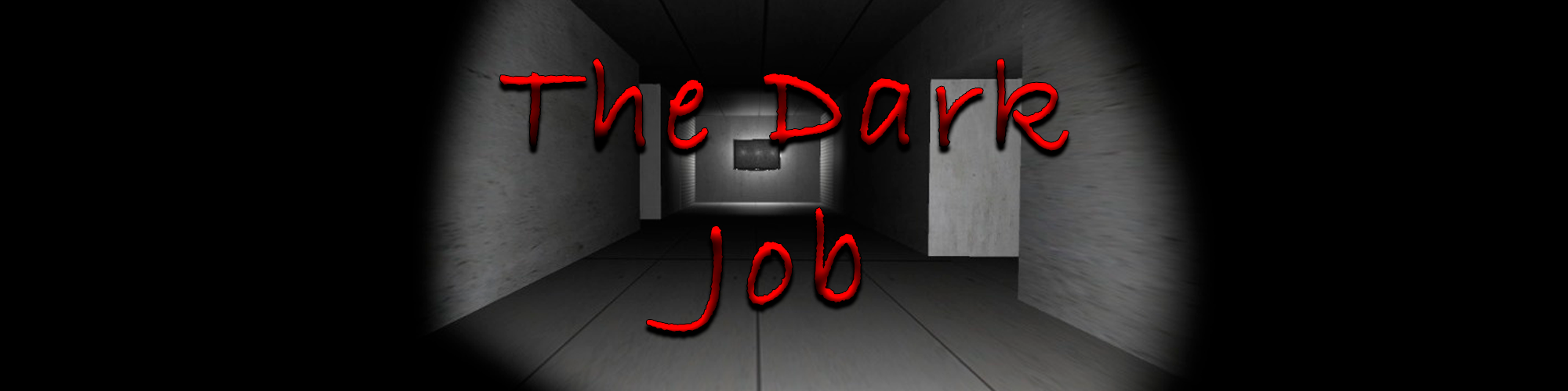 The Dark Job