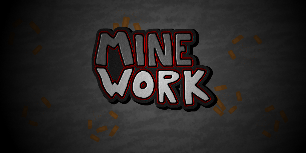 Mine Work cover