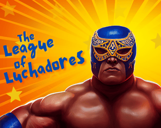 The League of Luchadores  