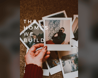 The Homes We Build  