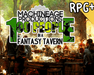 100 People In A Fantasy Tavern  