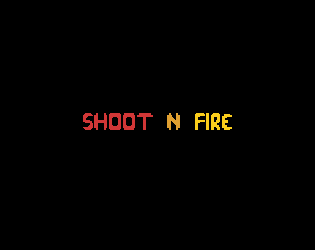 Cover image for Shoot n Fire