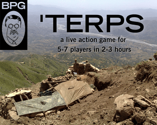 'Terps   - a live-action freeform game for 5-7 people and 2-3 hours 