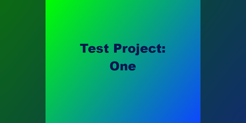 Cover image for Test Project: One