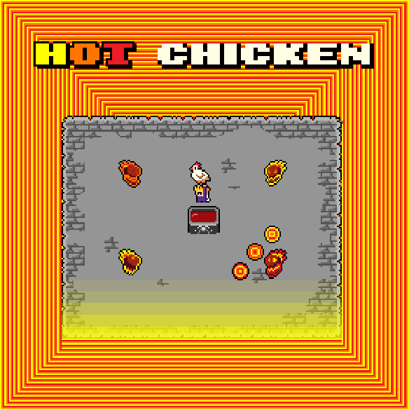 Hot Chicken!