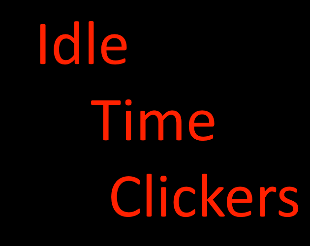 Idle Time Clickers by Neuxs for Clicker Jam Autumn 2022 itch.io