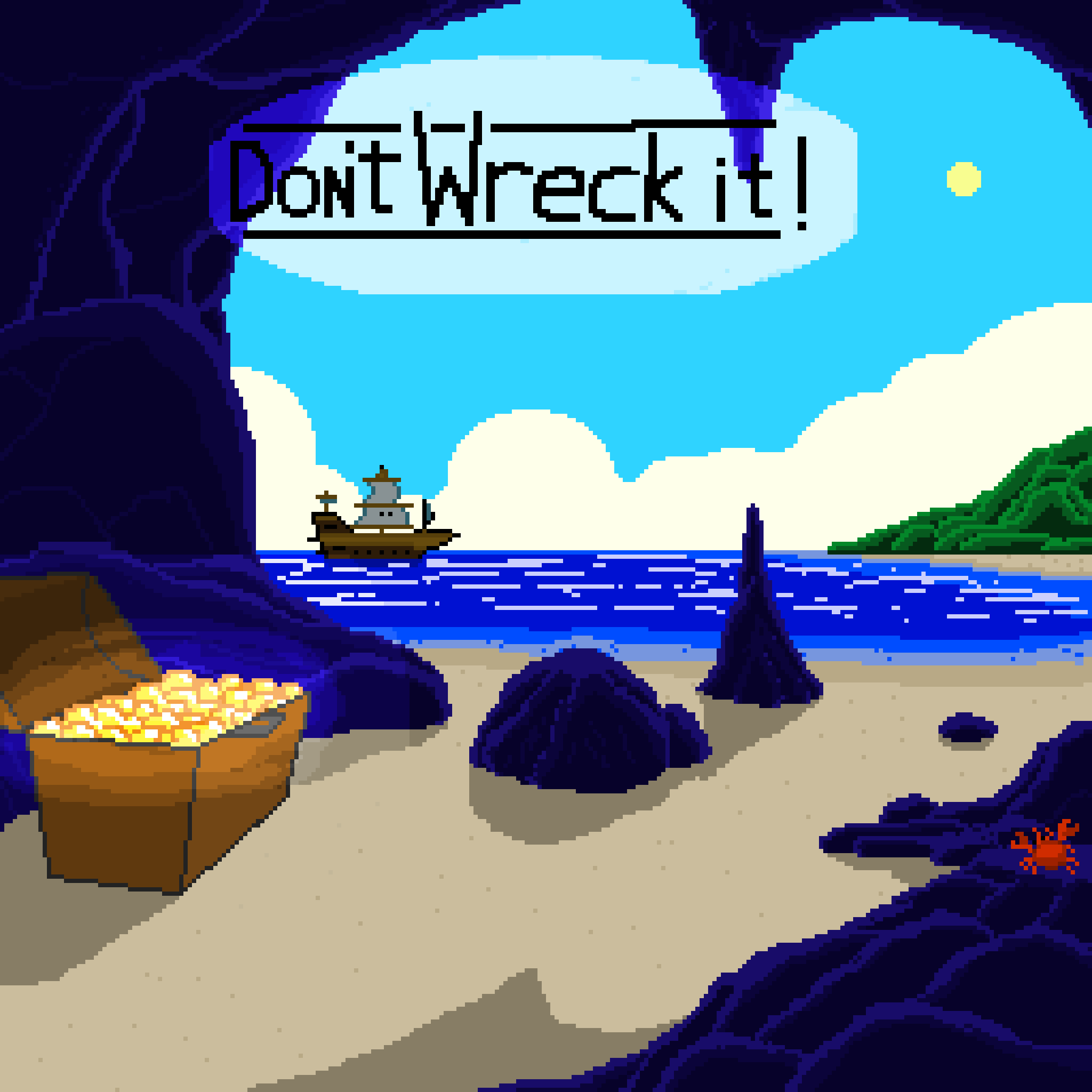 Don't wreck it!