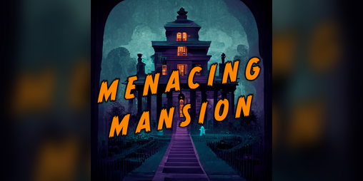 Cover image for Menacing Mansion