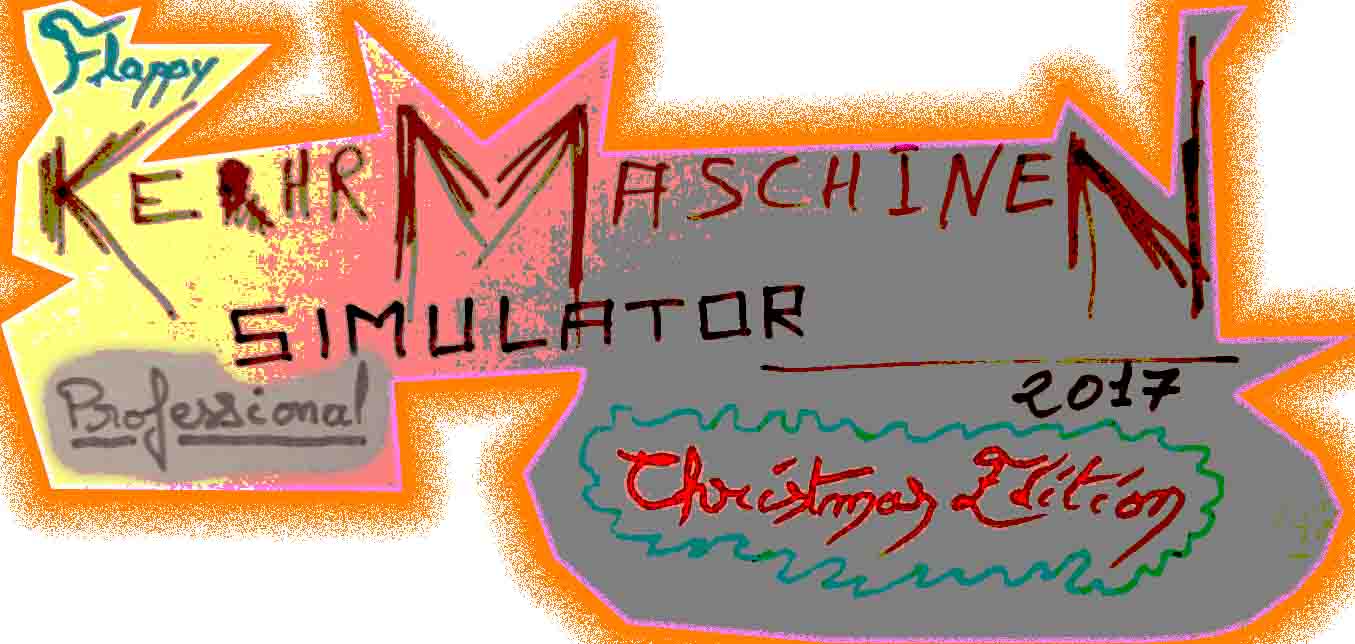 Flappy KehrMaschinen Simulator 2017 Professional - Christmas Edition