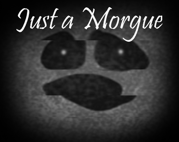 Just a Morgue cover