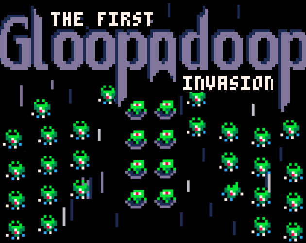 Cover image for The First GLOOPADOOP Invasion