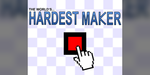 Cover image for World's Hardest Maker