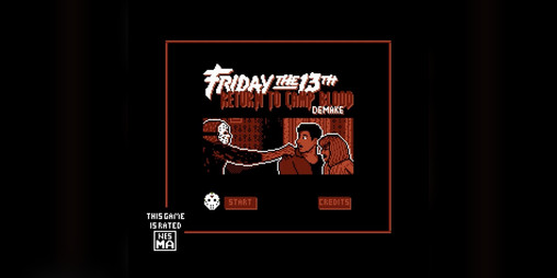 Cover image for Friday The 13th: Return To Camp Blood (NES) DEMAKE