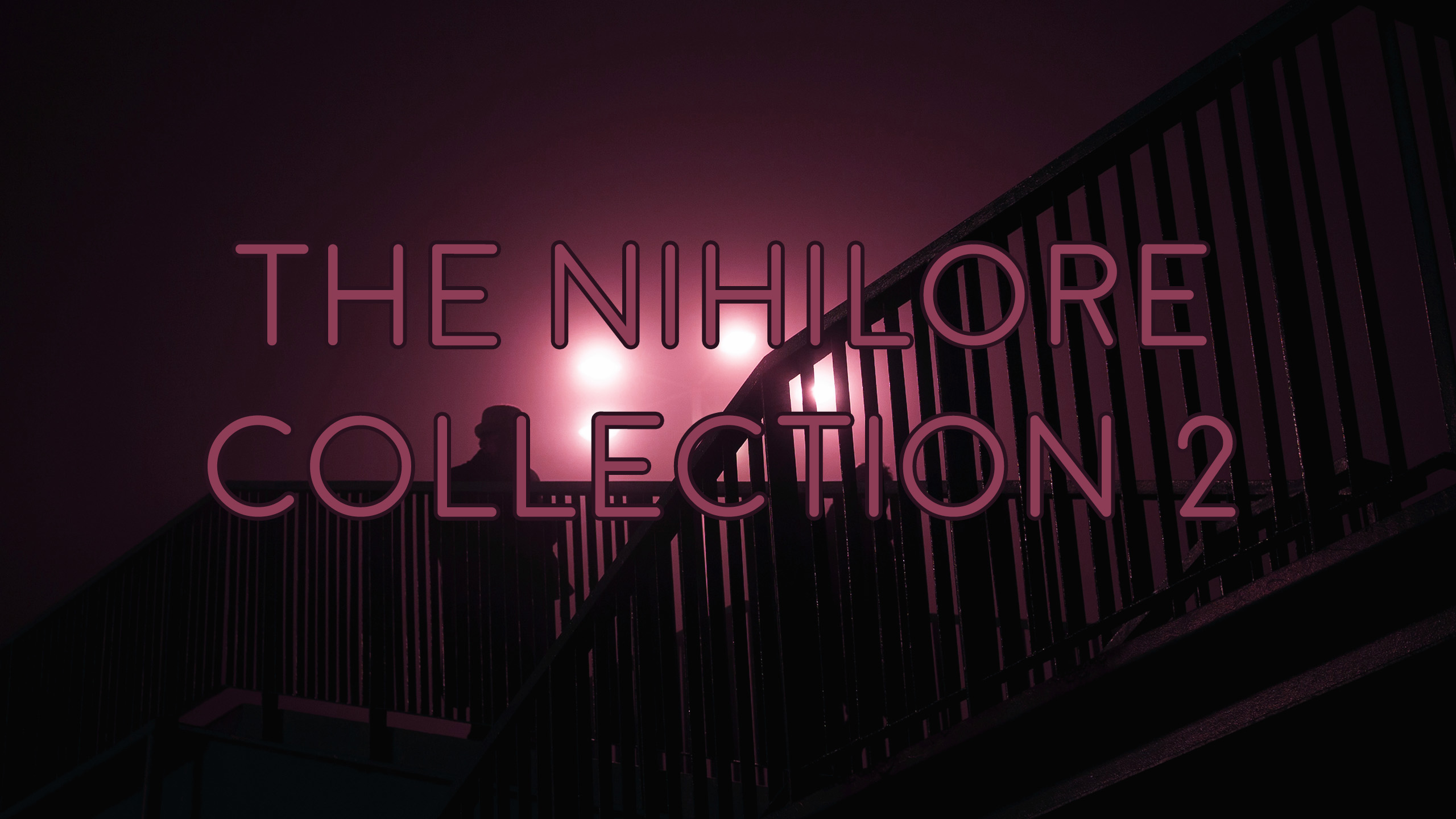 The Nihilore Collection 2 (Royalty Free music)