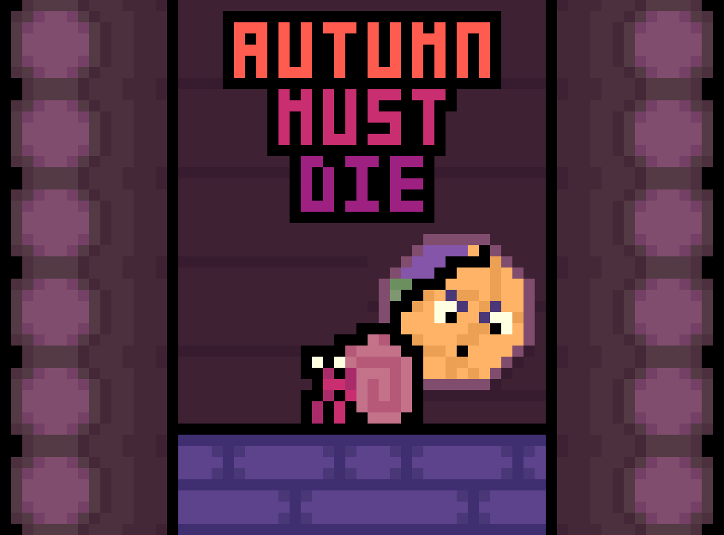 Autumn MUST DIE