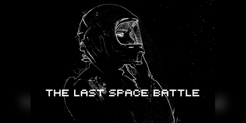Cover image for The Last Space Battle
