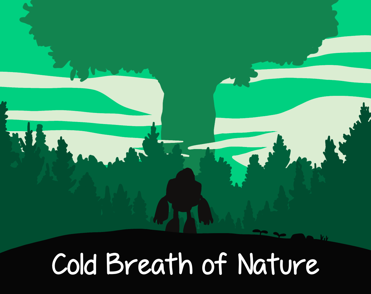 Cold Breath of Nature