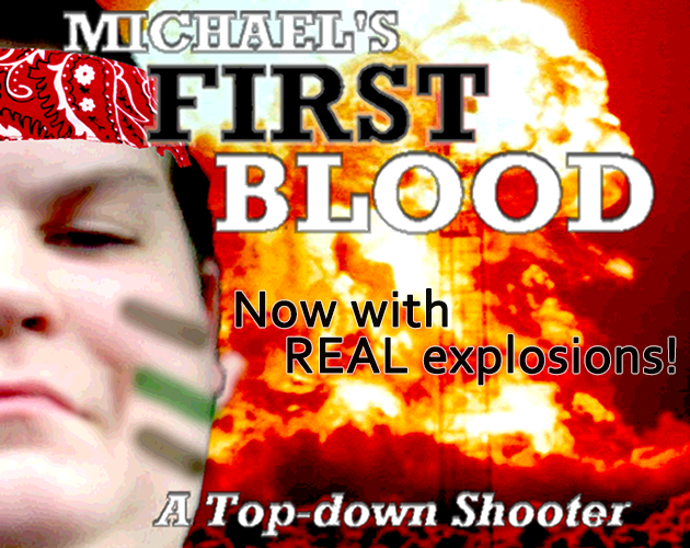 Michael's First Blood: a Top-Down Shooter