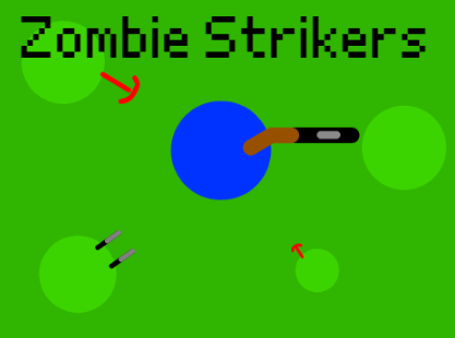 Zombie Strikers V2.0.0 test v0.8.1.4