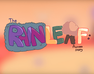The RainLeaf: Autumn story [DEMO]