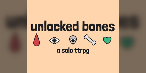Cover image for unlocked bones