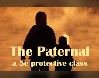 The Paternal Class (5e)  