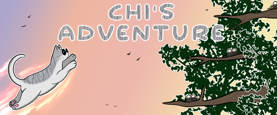Chi's Adventure