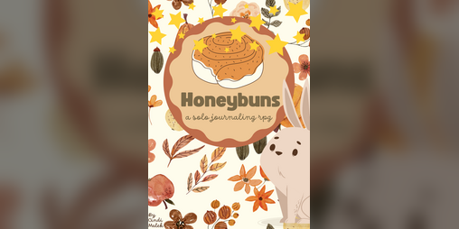 Cover image for Honeybuns: A Solo Journaling RPG