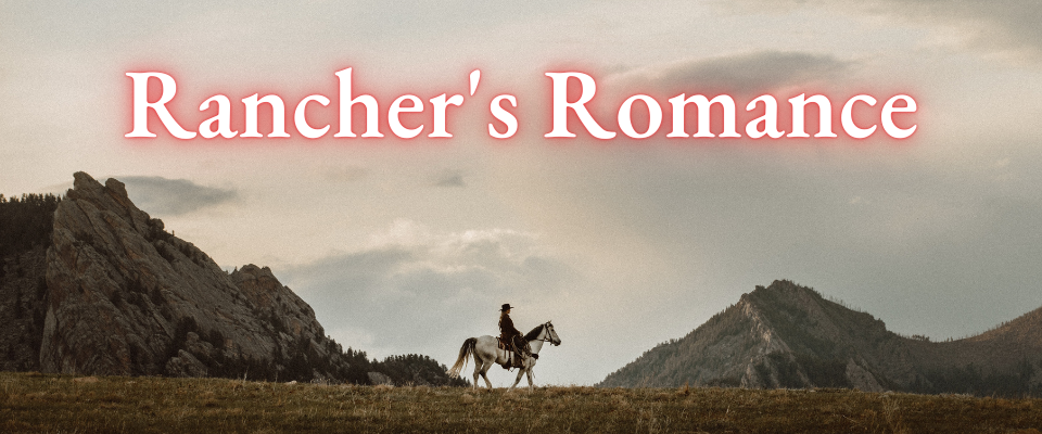 Rancher's Romance