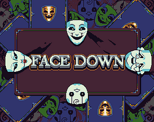Face Down [Free] [Card Game] [Windows] [macOS] [Linux]