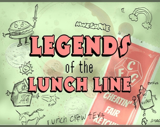 Legends of the Lunch Line  