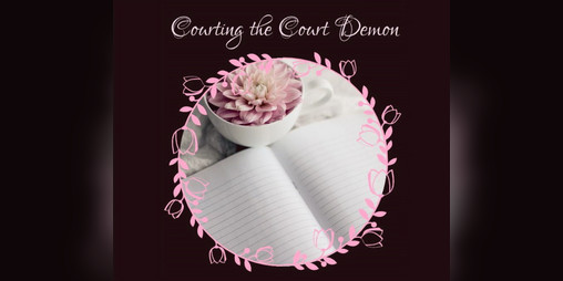 Cover image for Courting The Court Demon