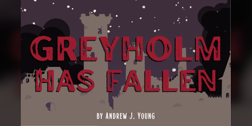 Cover image for Greyholm Has Fallen
