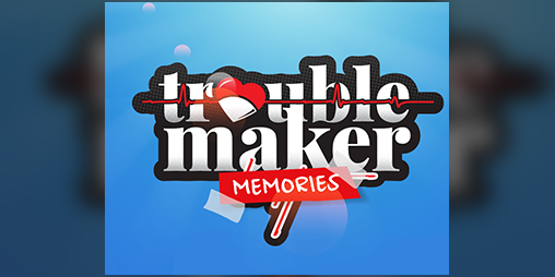 Cover image for TroubleMaker Memories [ENG]