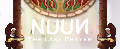NUUN: The last prayer