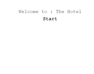 Welcome To The Hotel