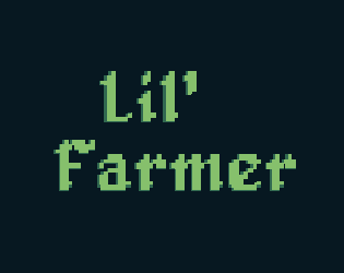 Lil' Farmer