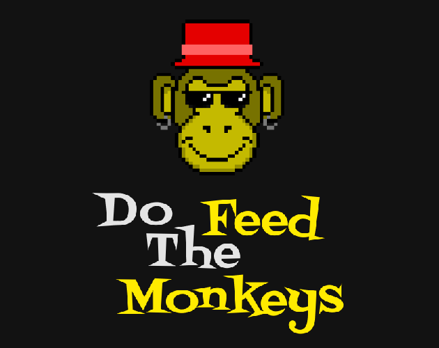 DoFeedTheMonkeys.exe