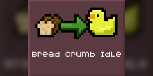 Cover image for Bread Crumb Idle