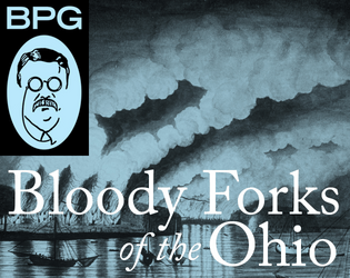 The Bloody Forks of the Ohio  