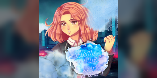 Cover image for Clear Blue Skies Part One