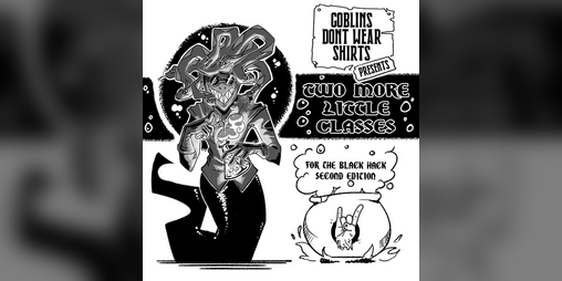 Cover image for Two More Little Classes for The Black Hack 2nd Edition