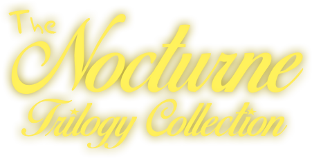 The Nocturne Trilogy Collection