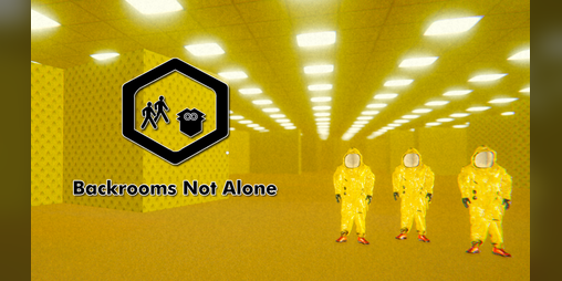 Cover image for Backrooms Not Alone