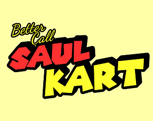 Better Call Saul Kart [Free] [Racing] [Windows] [Linux]